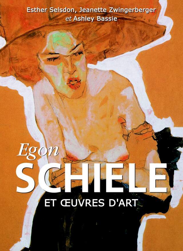 Boekomslag van Egon Schiele et œuvres d'art