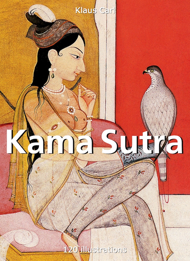 Kirjankansi teokselle Kama Sutra 120 illustrations