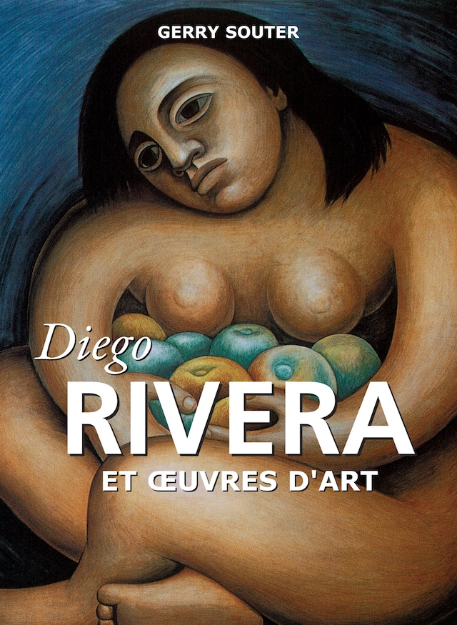 Couverture de livre pour Diego Rivera et œuvres d'art