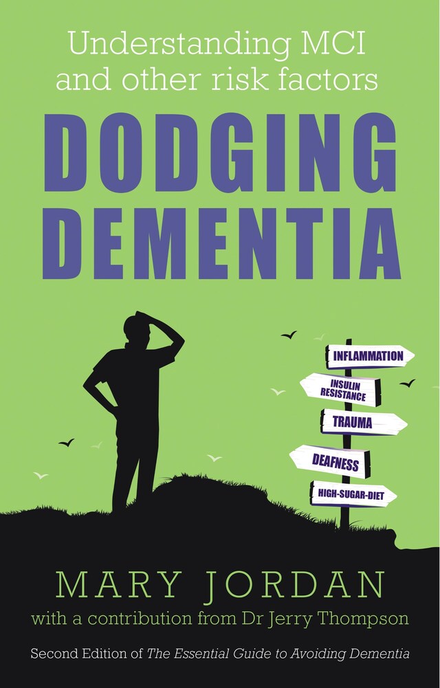Buchcover für Dodging Dementia: Understanding MCI and other risk factors