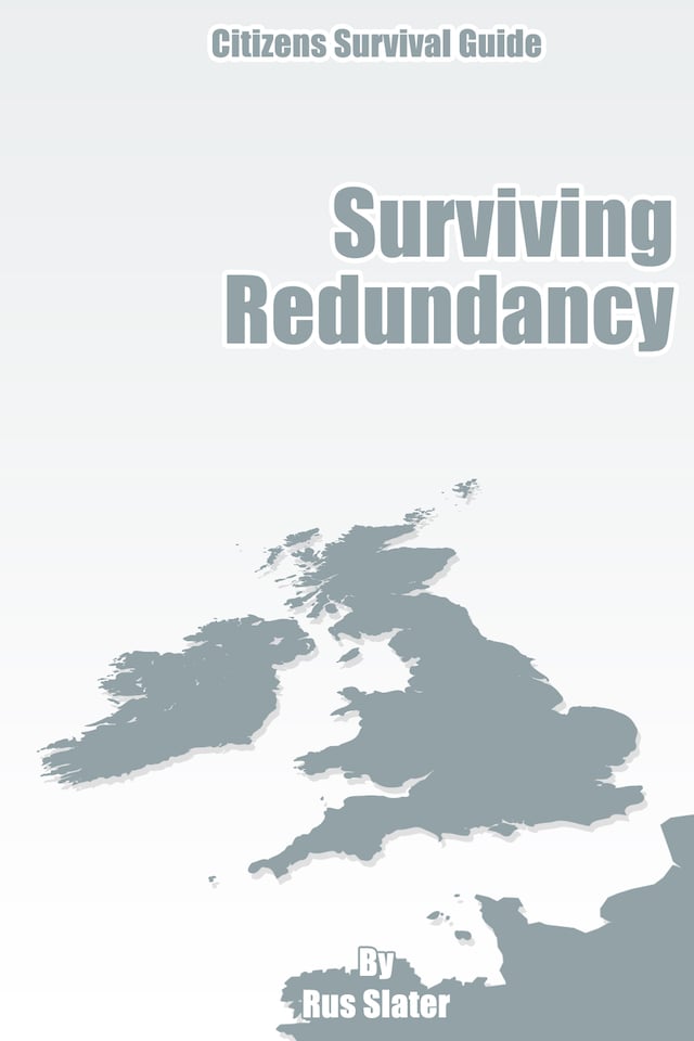 The Guide to Surviving Redundancy