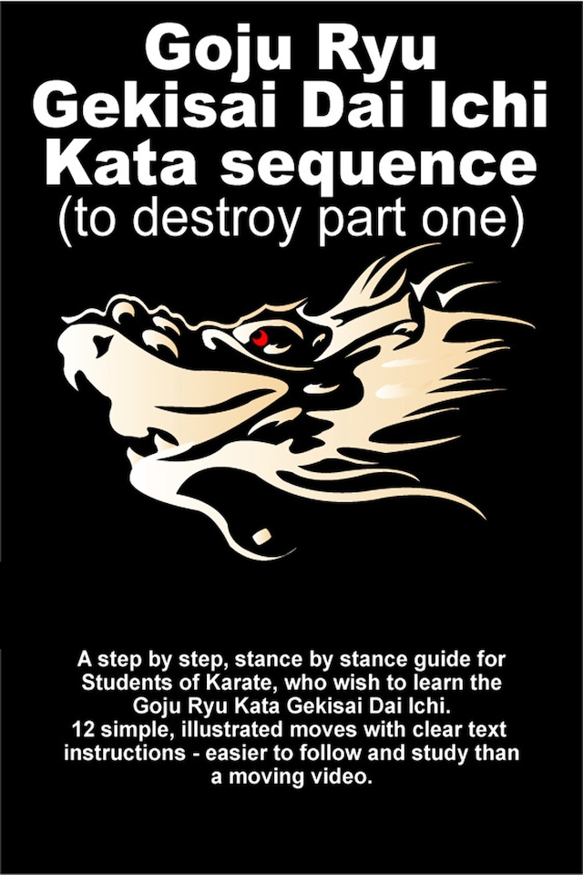 Book cover for Goju Ryu Gekisai Dai Ichi Kata Sequence