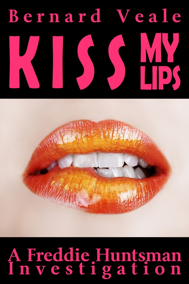 Boekomslag van Kiss My Lips