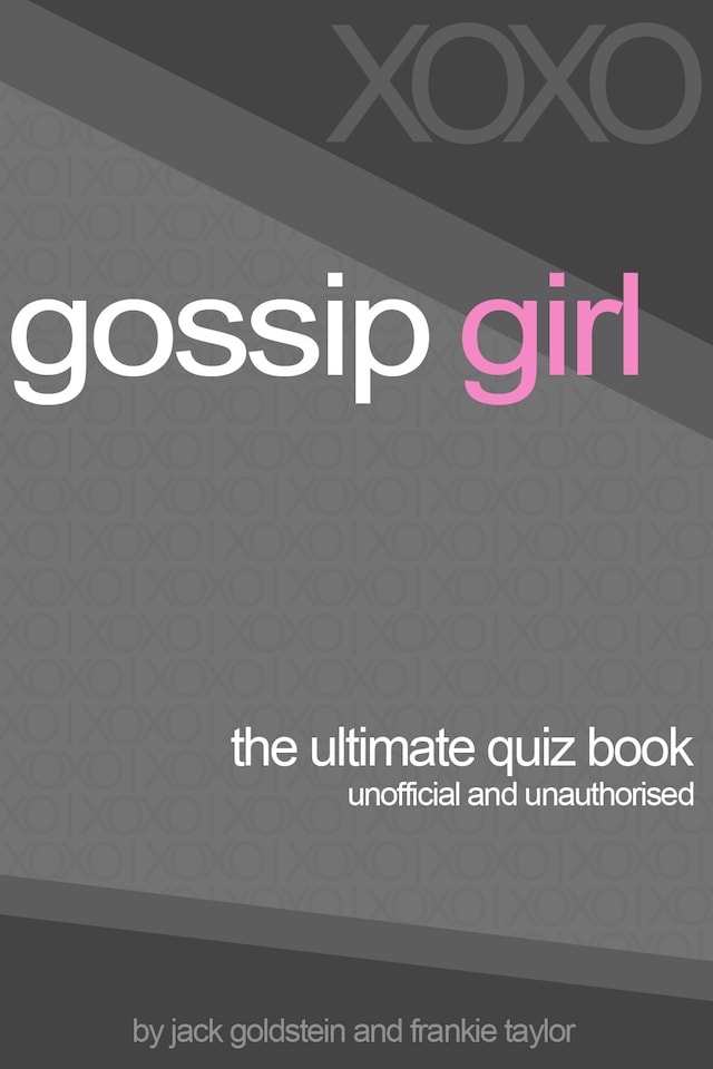 Buchcover für Gossip Girl - The Ultimate Quiz Book