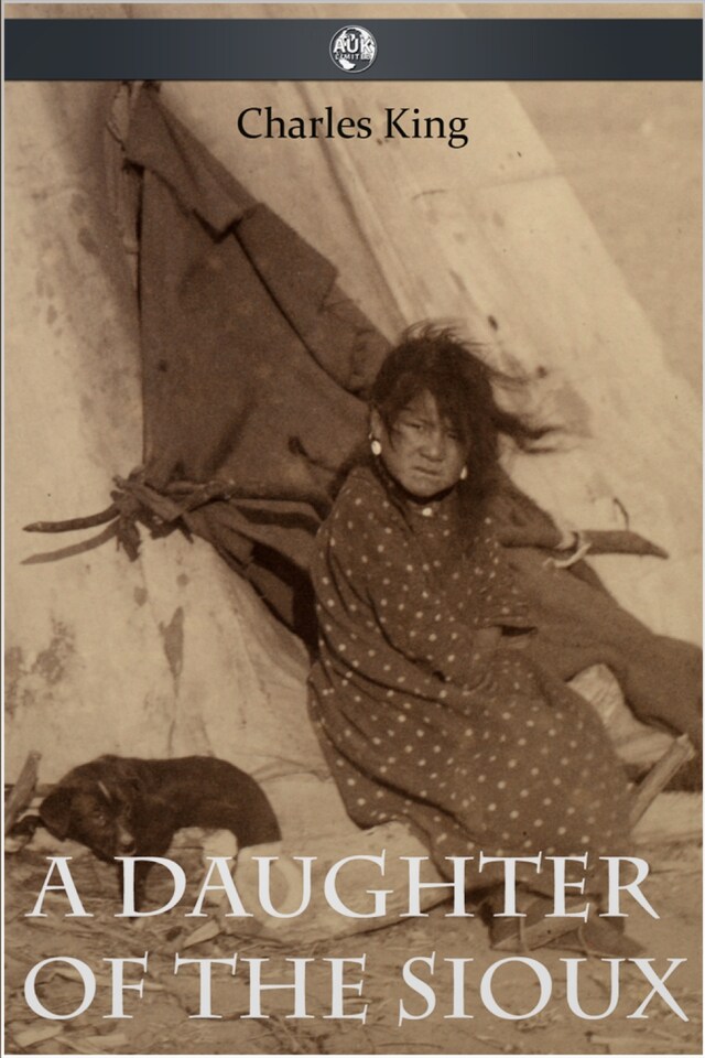 Couverture de livre pour A Daughter of the Sioux