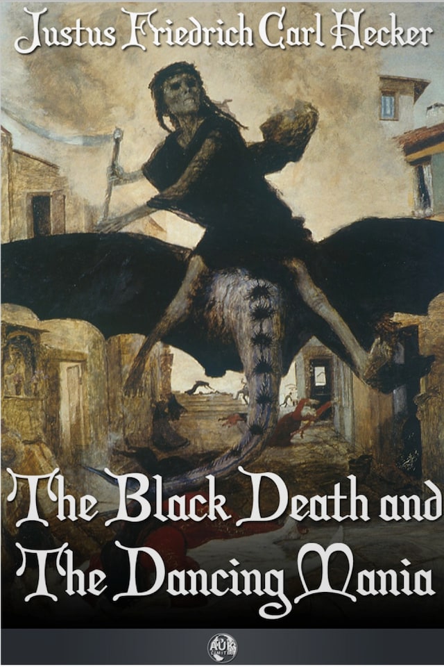 Boekomslag van The Black Death and the Dancing Mania