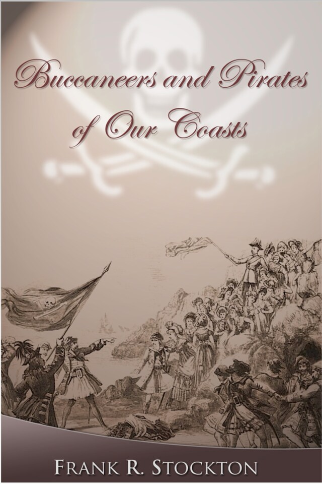 Book cover for Buccaneers and Pirates of Our Coasts