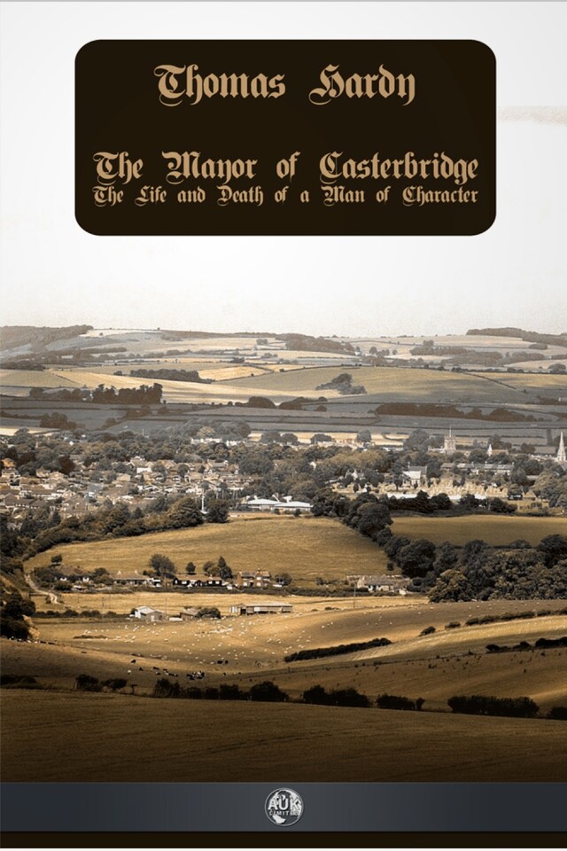 Book cover for The Mayor of Casterbridge