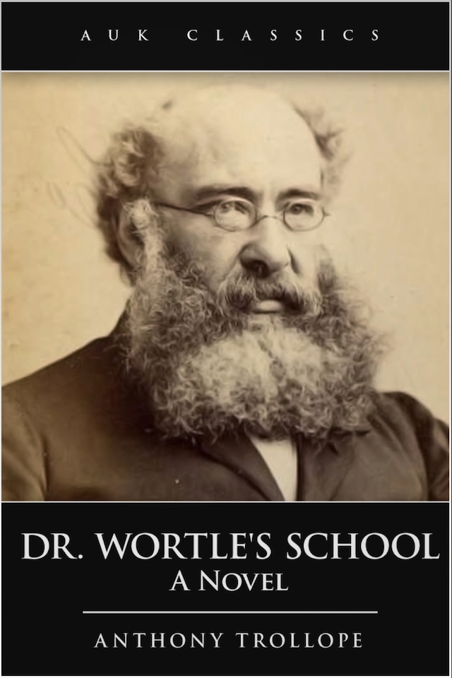 Book cover for Dr Wortle’s School