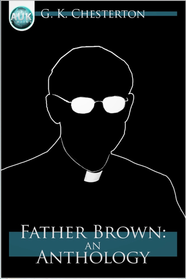 Book cover for Father Brown: An Anthology