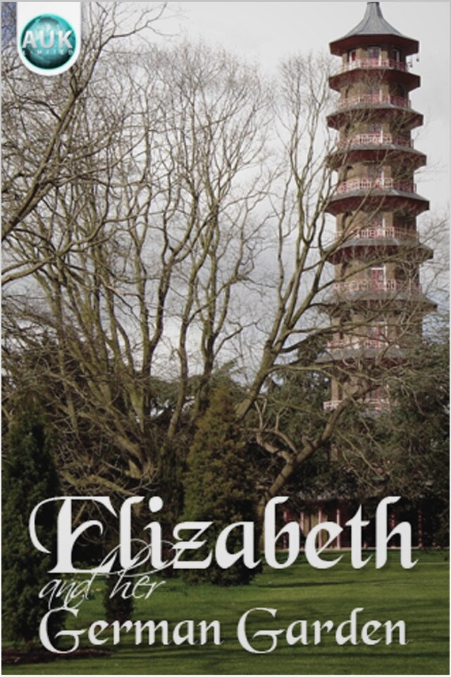 Book cover for Elizabeth and Her German Garden