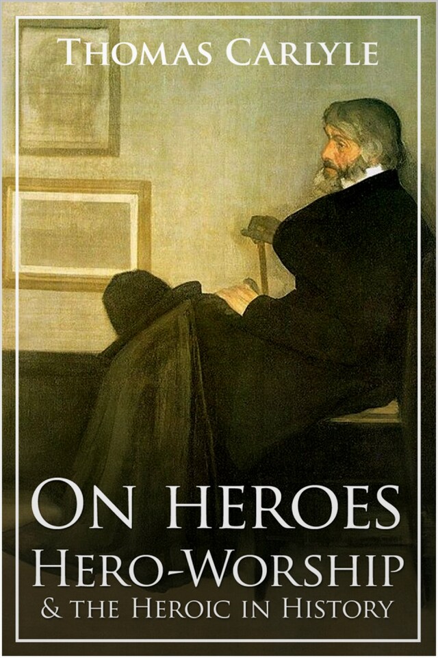 Book cover for On Heroes, Hero-Worship and the Heroic in History
