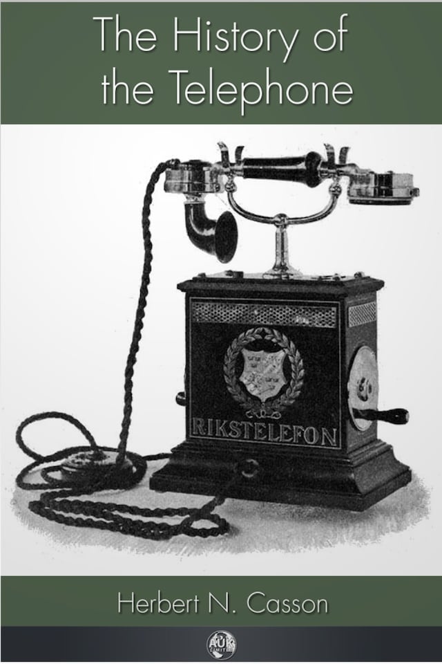 Kirjankansi teokselle The History of the Telephone