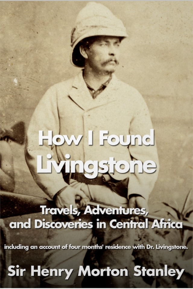 Book cover for How I Found Livingstone