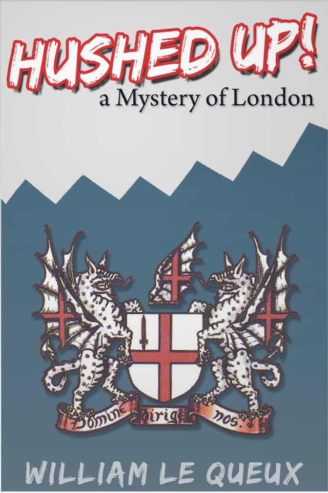 Book cover for Hushed Up! A Mystery of London
