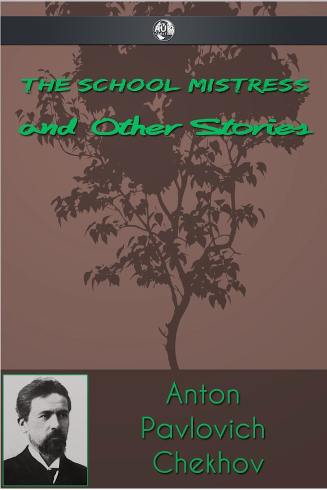 Book cover for The Schoolmistress and Other Stories