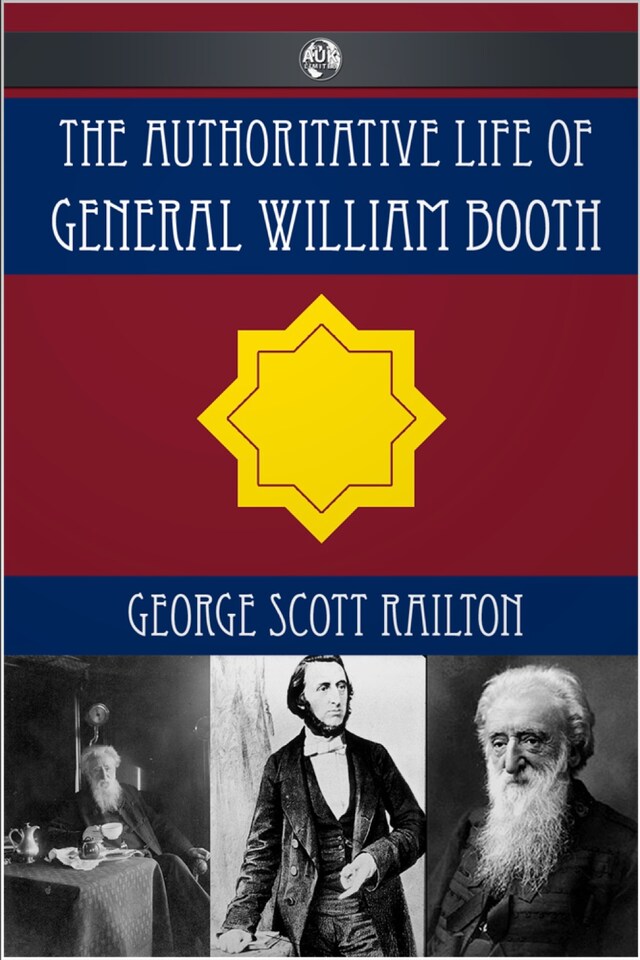 Boekomslag van The Authoritative Life of General William Booth