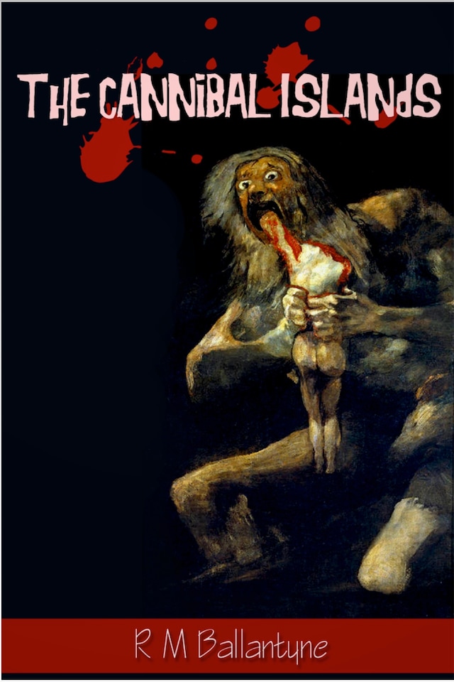 Copertina del libro per The Cannibal Islands