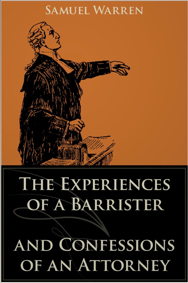 Boekomslag van The Experiences of a Barrister and Confessions of an Attorney