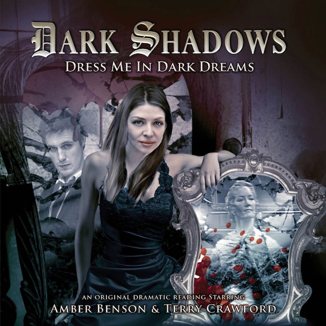 Kirjankansi teokselle Dark Shadows, 24: Dress Me in Dark Dreams (Unabridged)