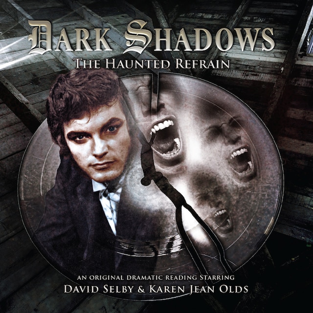 Kirjankansi teokselle Dark Shadows, 31: The Haunted Refrain (Unabridged)