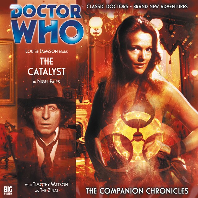 Book cover for Doctor Who - The Companion Chronicles, Series 2, 4: The Catalyst (Unabridged)