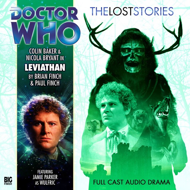 Doctor Who - The Lost Stories, 1, 3: Leviathan (Unabridged)