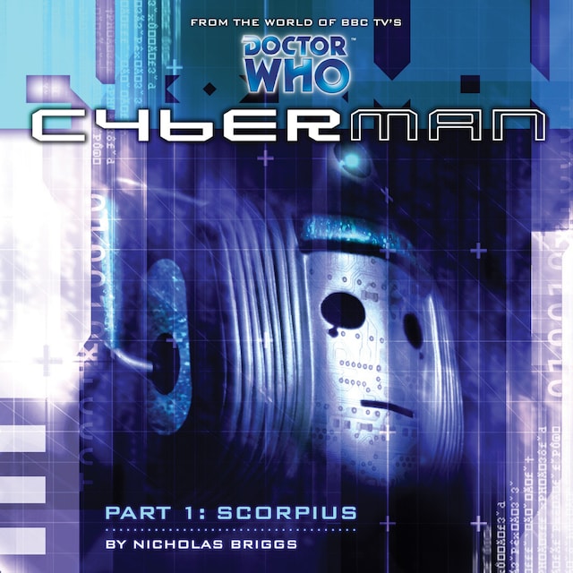 Copertina del libro per Cyberman, Series 1, 1: Scorpius (Unabridged)