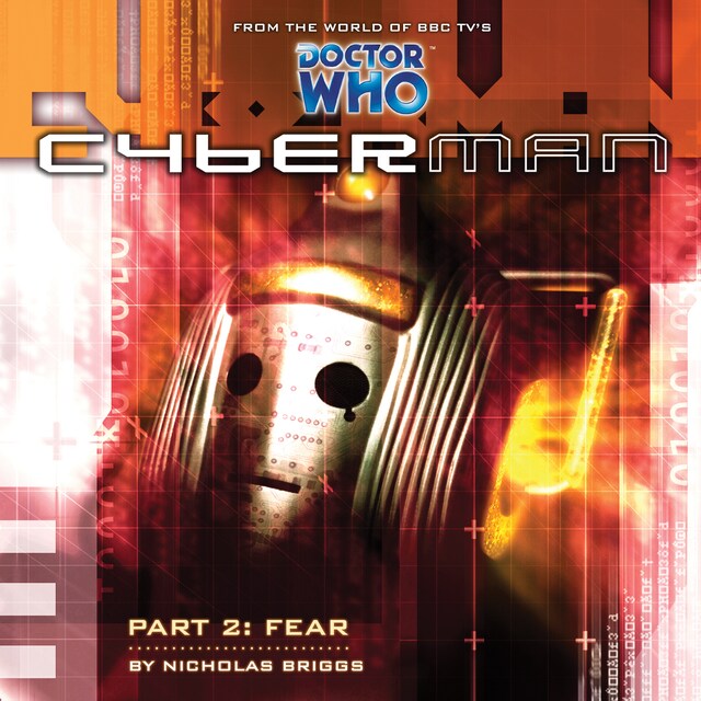 Kirjankansi teokselle Cyberman, Series 1, 2: Fear (Unabridged)