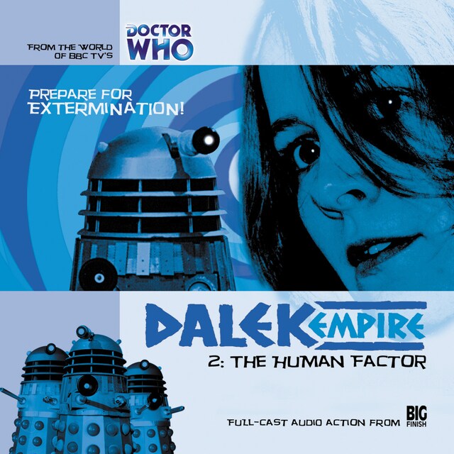 Bogomslag for Dalek Empire, Series 1, 2: The Human Factor (Unabridged)