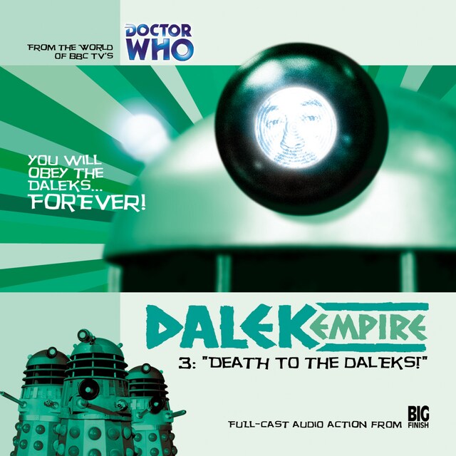 Boekomslag van Dalek Empire, Series 1, 3: Death to the Daleks! (Unabridged)