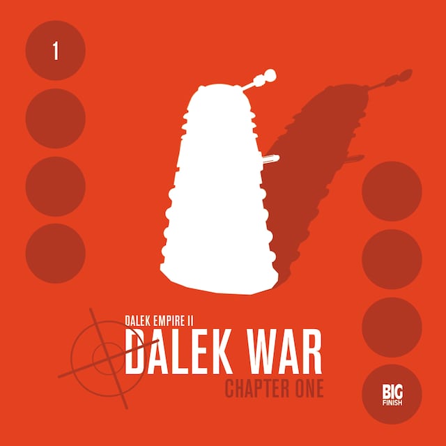 Bokomslag för Dalek Empire, Series 2, 1: Dalek War Chapter 1 (Unabridged)