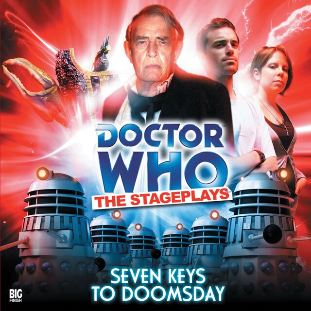 Book cover for Doctor Who - The Stageplays, 2: Seven Keys to Doomsday (Unabridged)