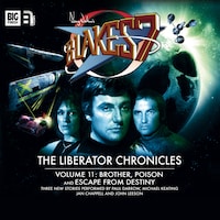 Blake's 7: The Liberator Chronicles – Volume 11