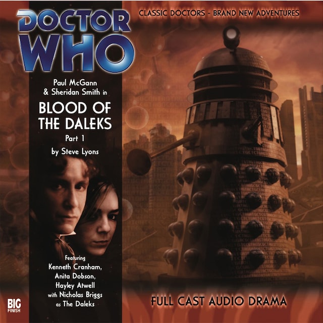 Book cover for Doctor Who - The 8th Doctor Adventures, Series 1, 1: Blood of the Daleks (Unabridged)