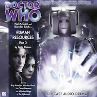 Doctor Who - The 8th Doctor Adventures, Series 1, 8: Human Resources Part 2 (Unabridged)