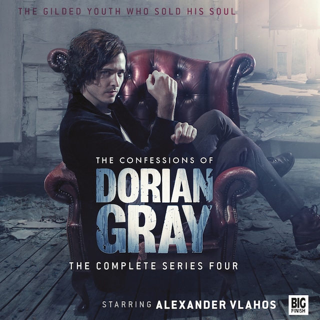 Book cover for The Confessions of Dorian Gray - The complete series four (Unabridged)