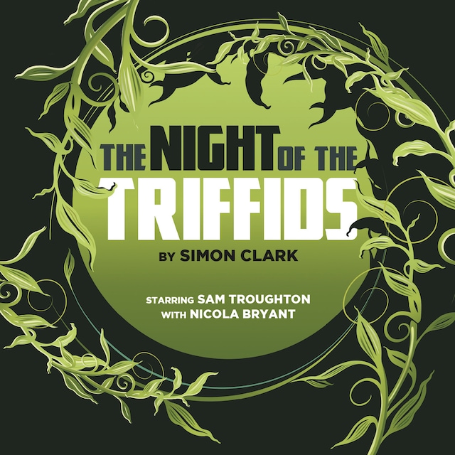 Book cover for The Night of the Triffids (Unabridged)