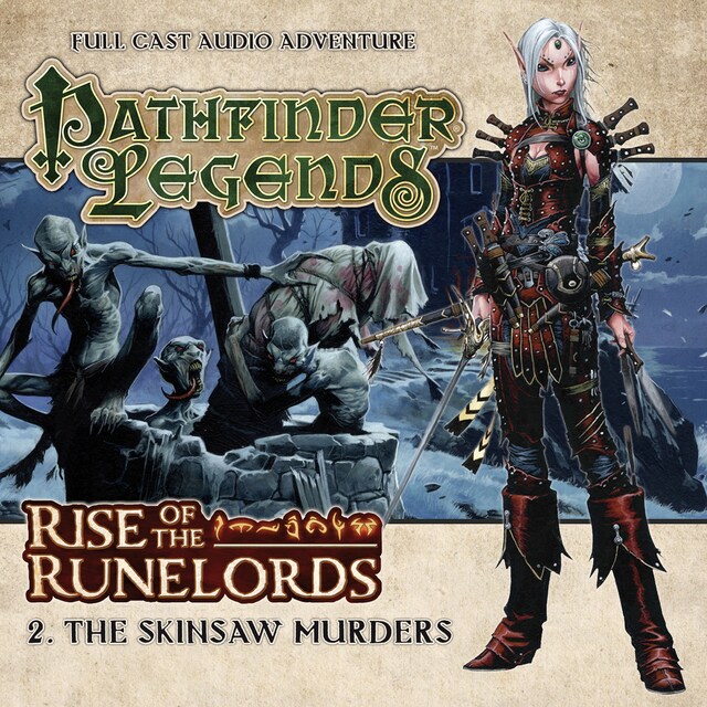 Buchcover für Pathfinder Legends - Rise of the Runelords, 2: The Skinsaw Murders (Unabridged)