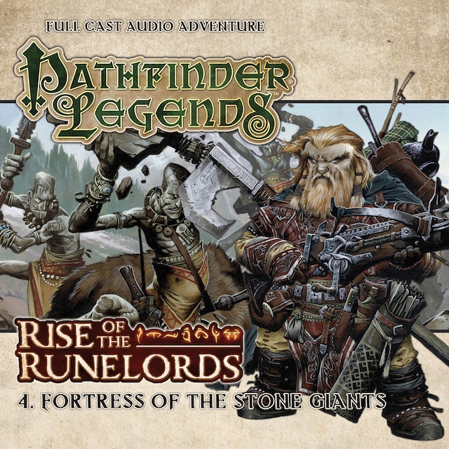 Book cover for Pathfinder Legends - Rise of the Runelords, 4: Fortress of the Stone Giants (Unabridged)