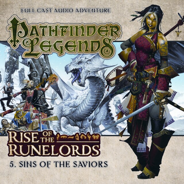 Kirjankansi teokselle Pathfinder Legends - Rise of the Runelords, 5: Sins of the Saviors (Unabridged)