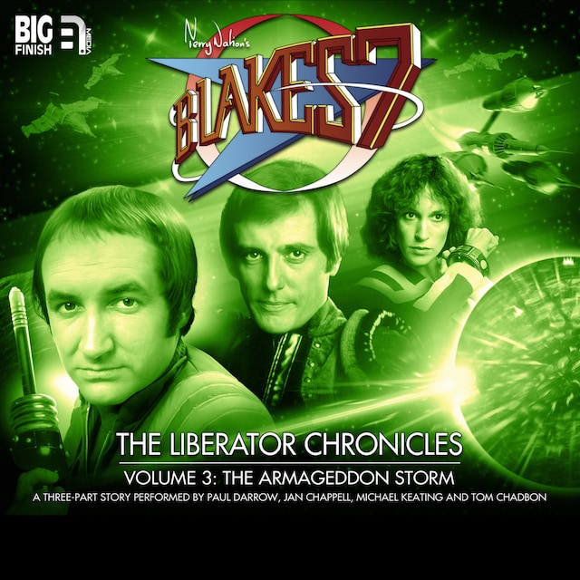 Buchcover für Blake's 7, The Liberator Chronicles, Vol. 3 (Unabridged)