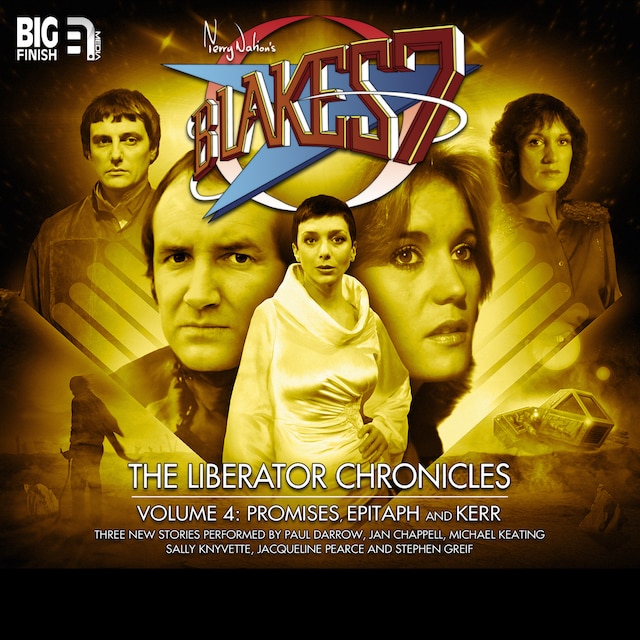 Book cover for Blake's 7, The Liberator Chronicles, Vol. 4 (Unabridged)