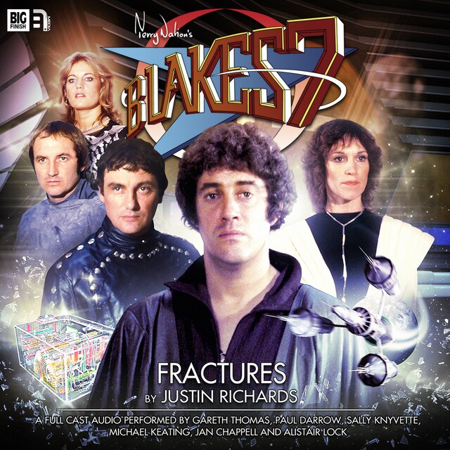 Book cover for Blake's 7, 1: The Classic Adventures, 1: Fractures (Unabridged)