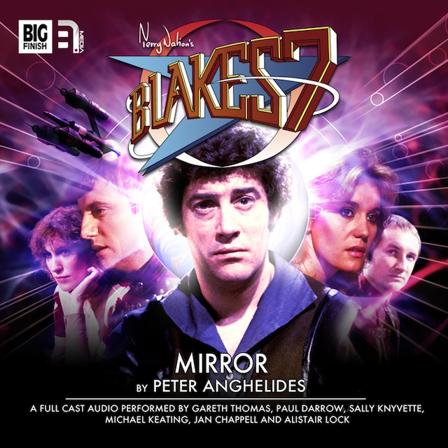 Book cover for Blake's 7, 1: The Classic Adventures, 4: Mirror (Unabridged)