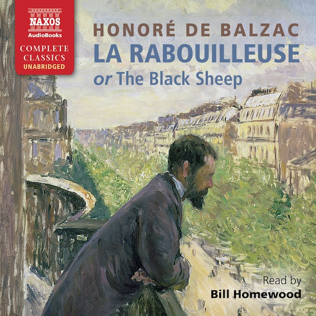 La Rabouilleuse [The Black Sheep; The Two Brothers]