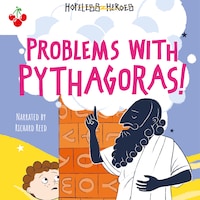 Problems with Pythagoras! - Hopeless Heroes, Book 4 (Unabridged)