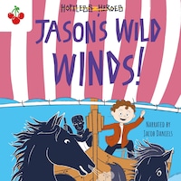 Jason's Wild Winds - Hopeless Heroes, Book 6 (Unabridged)
