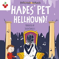 Hades' Pet Hellhound - Hopeless Heroes, Book 9 (Unabridged)