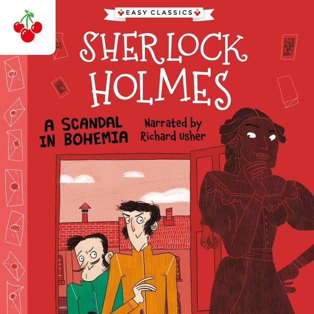 Book cover for A Scandal in Bohemia - The Sherlock Holmes Children's Collection: Mystery, Mischief and Mayhem (Easy Classics), Season 2 (Unabridged)